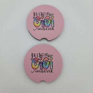 "Best Gigi Ever" Car Coasters