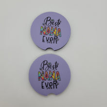"Best Nana Ever" Car Coasters