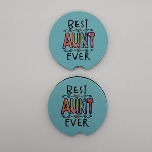 "Best Aunt Ever" Car Coasters